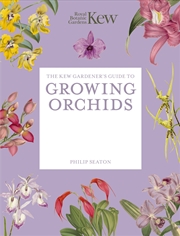 Buy The Kew Gardener's Guide To Growing Orchids