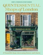 Buy Quintessential Shops Of London