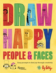 Buy Draw Happy: People And Faces