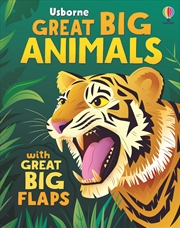Buy Great Big Animals (With Great Big Flaps)