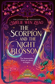 Buy The Scorpion And The Night Blossom