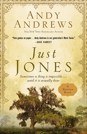 Buy Just Jones: Sometimes A Thing Is Impossible . . . Until It Is Actually Done (A Noticer Book)