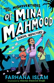 Buy The Misadventures Of Mina Mahmood - School Inspectors!