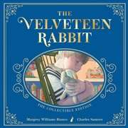 Buy The Velveteen Rabbit: The Collectible Leather Edition