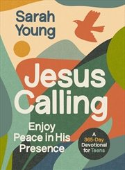 Buy Jesus Calling: Enjoy Peace In His Presence (A 365-Day Devotional For Teens)