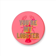 Buy Friends TV - Lobster - 25mm Pin Badge