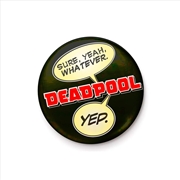 Buy Deadpool - Quote - 25mm Pin Badge