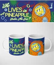 Buy SpongeBob - Who Lives In A Pineapple - White Mug
