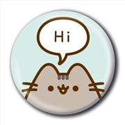 Buy Pusheen - Hi - 25mm Pin Badge