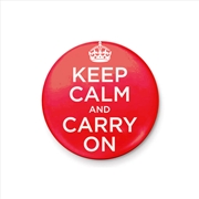 Buy Keep Calm - And Carry On - 25mm Pin Badge