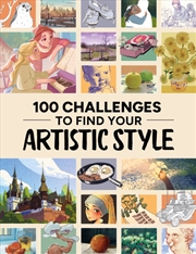 Buy 100 Challenges to Find Your Artistic Style