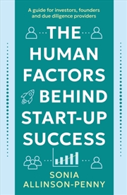 Buy The Human Factors Behind Start-Up Success : A guide for investors, founders and due diligence provid
