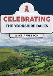 Buy Celebrating The Yorkshire Dales