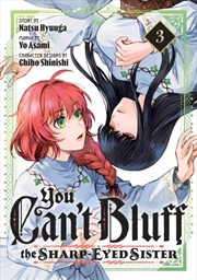 Buy You Can't Bluff the Sharp-Eyed Sister 3