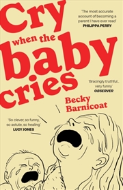 Buy Cry When the Baby Cries