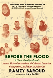 Buy Before The Flood : From Gaza To Paradise