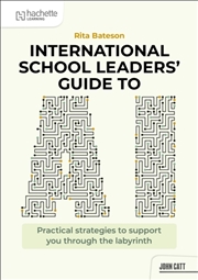 Buy International School Leaders' Guide to AI