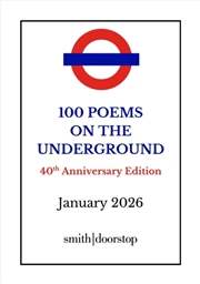 Buy 100 Poems on the Underground : 40th Anniversary Edition
