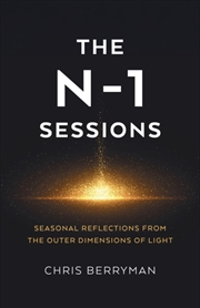 Buy N-1 Sessions, The : Seasonal Reflections from the Outer Dimensions of Light