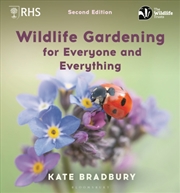 Buy Wildlife Gardening For Everyone and Everything : Second edition