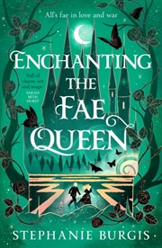 Buy Enchanting the Fae Queen