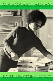 Buy Part of the Story : Writings from Half a Century