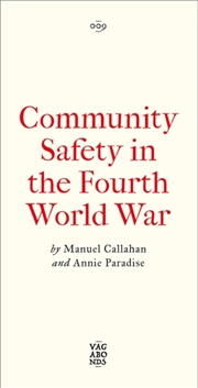 Buy Community Safety in the Fourth World War