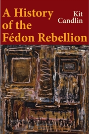 Buy A History of the Fedon Rebellion : Encounters with Empire
