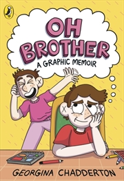 Buy Oh Brother : A Graphic Memoir