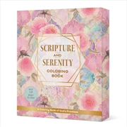 Buy Scripture & Serenity Coloring Book : A Coloring Book of God's Promises