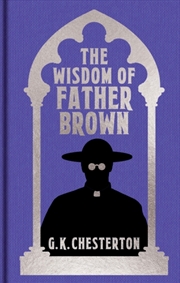 Buy The Wisdom of Father Brown : Gilded Pocket Edition