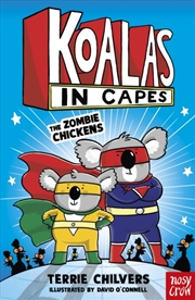 Buy Koalas in Capes: The Zombie Chickens