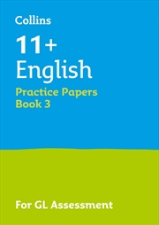 Buy 11+ English Practice Papers Book 3 : For the 2026 Gl Assessment Tests