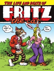 Buy The Life and Death of Fritz the Cat