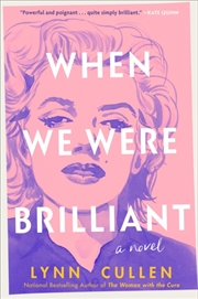 Buy When We Were Brilliant
