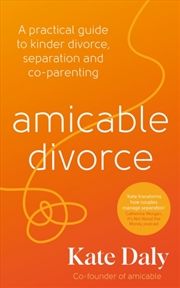 Buy amicable divorce : Your Practical Guide Divorce Without the Drama