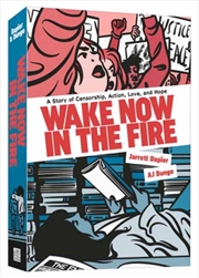 Buy Wake Now in the Fire : A Graphic Novel