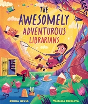Buy The Awesomely Adventurous Librarians