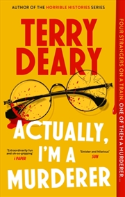 Buy Actually, I'm A Murderer