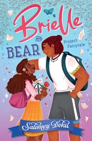 Buy Brielle and Bear: Project Fairytale