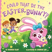Buy Could That Be the Easter Bunny?