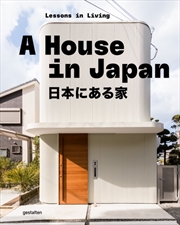 Buy A House in Japan : Lessons in Living