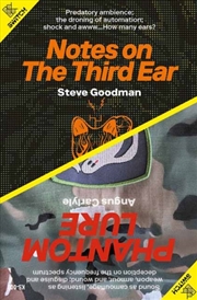 Buy Notes on the Third Ear / Phantom Lure