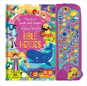 Buy My First Look and Find Sound Book : Bible Heroes