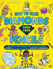 Buy How to Make Diamonds From Your Pencils
