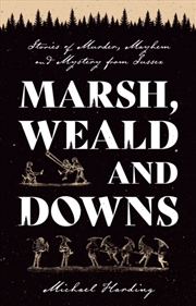 Buy Marsh, Weald and Downs