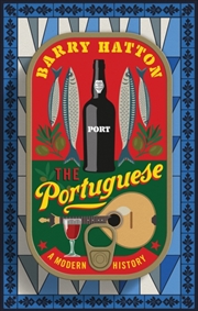 Buy The Portuguese : A Modern History