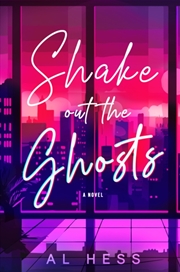 Buy Shake Out the Ghosts
