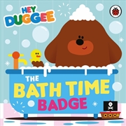 Buy Hey Duggee: The Bath Time Badge