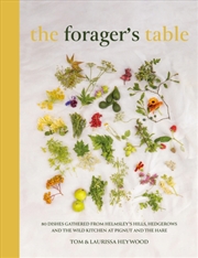 Buy The Foragers Table : 80 seasonal recipes inspired by the Pignut & The Hare kitchen